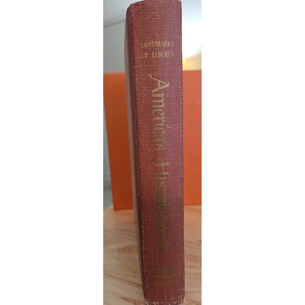 America's Historylands Landmarks of Liberty 1962 HC